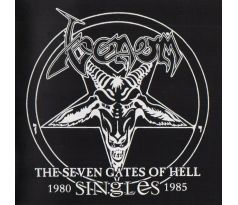 Venom - The Seven Gates Of The Hell - Singles 1980-85 (CD) Audio CD album