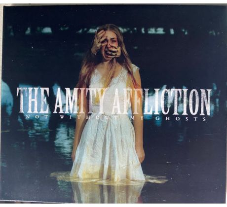 Amity Affliction - Not Without My Ghosts (CD)