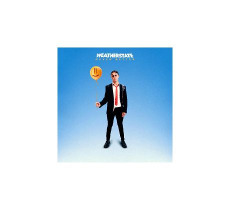 Weatherstate - Never Better (CD) Audio CD album