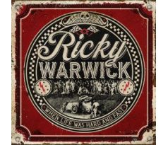 Warwick Ricky /The Almighty/ - When Life Was Hard & Fast (CD) Audio CD album