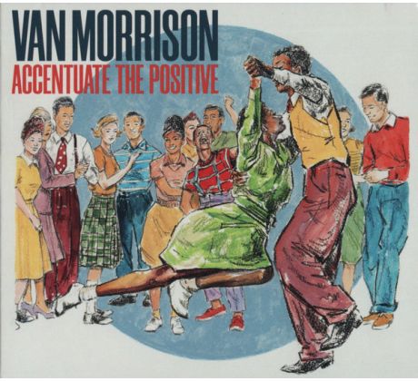 Van Morrison - Accentuate The Positive (2CD) Audio CD album