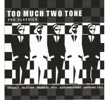 V.A. - Ska Classics /Two Much Two Tone/ (CD) Audio CD album