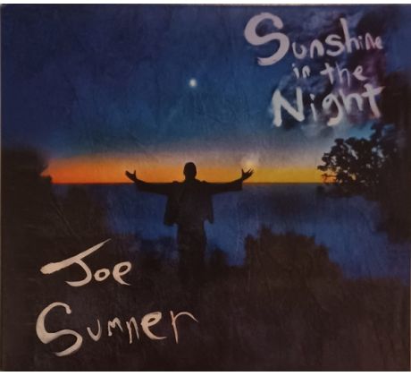 Sumner Joe - Sunshine In The Night (CD)