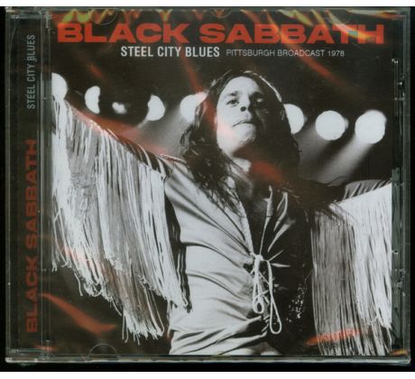 Black Sabbath - Steel City Blues /Pittsburgh Broadcast 1978/ (CD) Audio CD album