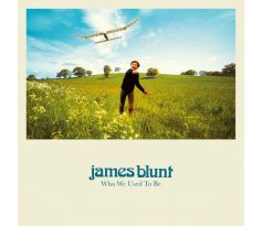 Blunt James - Who We Used To Be /Deluxe/ (CD) Audio CD album