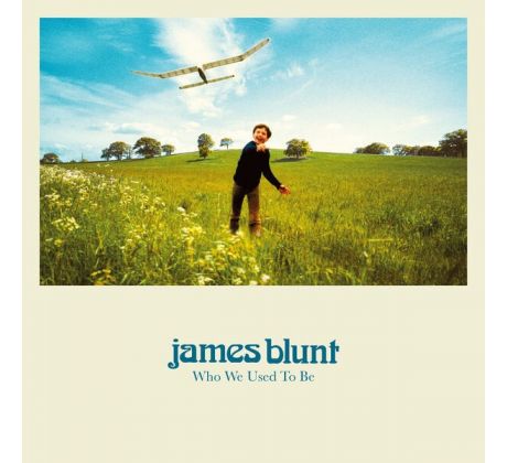 Blunt James - Who We Used To Be /Deluxe/ (CD) Audio CD album
