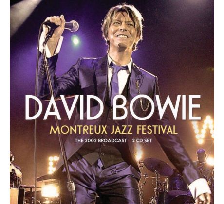 Bowie David - Montreaux Jazz Festival /2002/ (2CD) Audio CD album