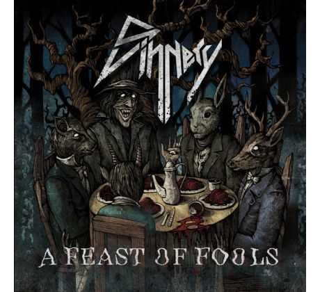 Sinnery - A Feast Of Fools (CD)