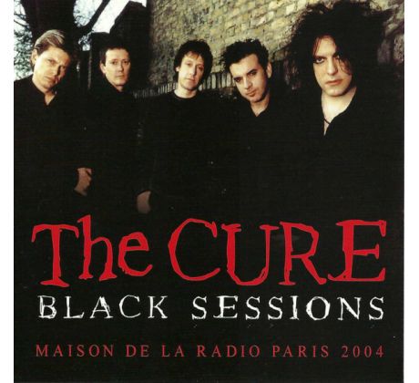 Cure - Black Sessions /Maison De La Radio Paris 2004/ (CD) Audio CD album