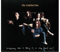 Cranberries - Everybody Else Is Doing It So Why Can´t We? (25 Ann. Edit. 2CD)