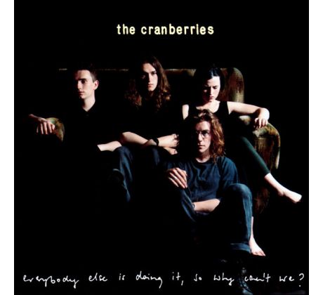 Cranberries - Everybody Else Is Doing It So Why Can´t We? (CD)