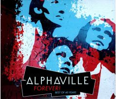 Alphaville – Forever! Best Of 40 Years (3CD) audio CD album