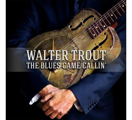 Trout Walter - The Blues Came Callin / 2LP Vinyl