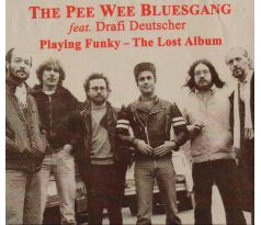 The Pee Wee Bluesgang Feat. Drafi Deutscher – Playing Funky - The Lost Album (CD) audio CD album