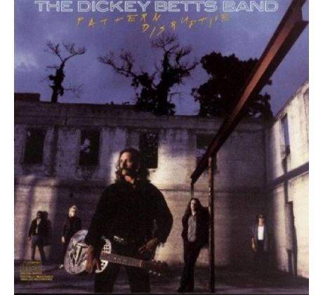 Dickey Betts - Pattern Disruptive (CD) Audio CD album