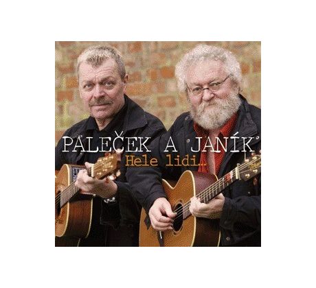 Paleček & Janík - Hele lidi. . . /40 písniček/40 let spolu (2CD) audio CD album