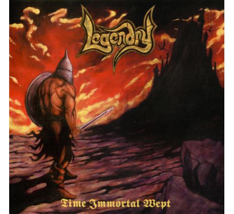 Legendry - Time Immortal Wept (CD) Audio CD album