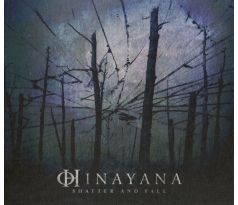 Hinayana - Shatter And Fall (CD) Audio CD album