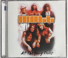 Mott The Hoople – Mott All the Young Ones (CD) Audio CD album