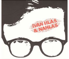 Ivan Hlas & Nahlas – Ivan Hlas & Nahlas (CD) audio CD album