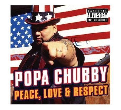 Popa Chubby – Peace, Love & Respect (CD) audio CD album