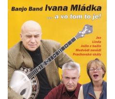 Mládek Ivan - A Vo Tom To Je! (CD) audio CD album