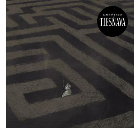 Vinyl Saténové Ruky - Tiesňava /Limited/ LP