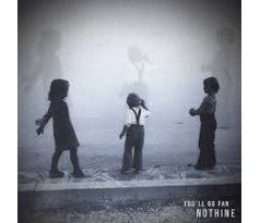 vinyl album Nothine - You´ll Go Far / LP