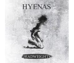 Hyeanas - Deadweights/New/ (CD)