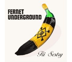 Tři Sestry - Fernet Underground (LP) Vinyl album