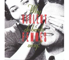 Violent Femmes - Why Do Birds Sing? - Deluxe Expanded Version (2CD)