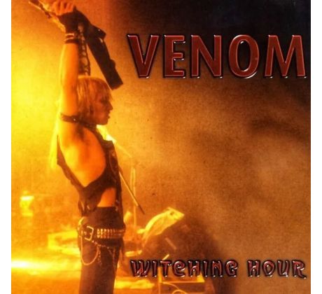 Venom - Witching Hour /Live/ (CD) audio CD album