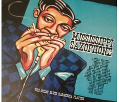 V.A. - Mississippi Saxophone - The Great Blues Harmonica Players (2CD) audio CD album