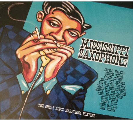 V.A. - Mississippi Saxophone - The Great Blues Harmonica Players (2CD) audio CD album