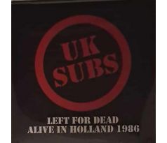 U.K. Subs - Left For Dead Alive In Holland 1986 - Clear Vinyl (2LP) Vinyl album