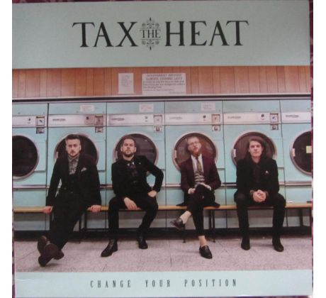 Tax The Heat - Change Your Position (LP) Vinyl album