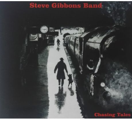Steve Gibbons Band - Chasing Tales (CD) audio CD album