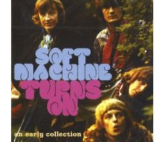 Soft Machine - Turns On - An Early Collection (2CD) audio CD album