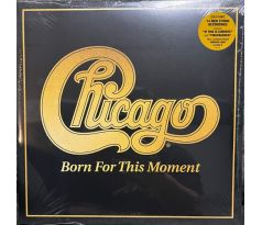 Chicago - Born For This Moment - Black Vinyl (2LP) Vinyl album