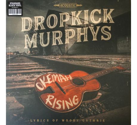 Dropkick Murphys - Okemah Rising (LP) Vinyl album