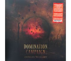 Domination Campaign - Onward To Glory - Opaque Red-Orange Splatter Vinyl (LP) Vinyl album