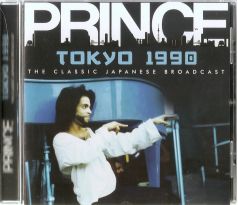 Prince - Tokyo 1990 - The Classic Japanesse Broadcast (CD) audio CD album
