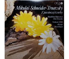 Second Hand Vinyl - Schneider-Trnavský Mikuláš - Z Piesňovej Tvorby (LP-SH)