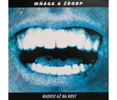 Mňága A Žďorp - Radost Až Na Kost (LP) Vinyl album
