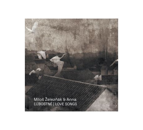 Železňák Miloš & Anna - L'úbostné (LP)