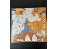 Longital - Krajina Beží Dolu Vlastným Brehom (LP) Vinyl album