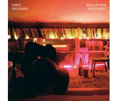 Frecerová Terez  - Mala By Som Niečo Robiť (CD)