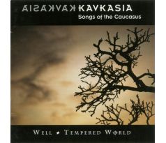 Kavkasia - Songs Of The Caucasus (CD)