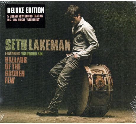 Lakeman Seth + Kin Wildwood - Ballads Of The Broken Few (Deluxe CD) audio CD album