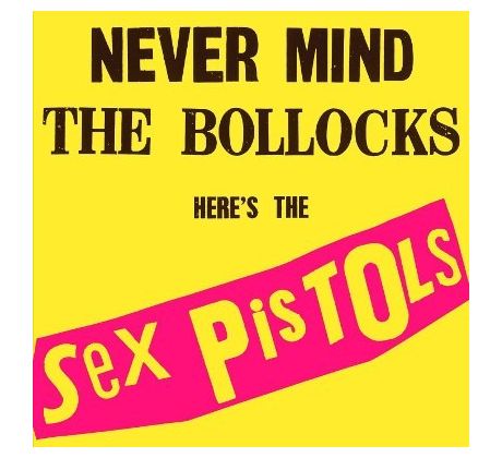 Sex Pistols - Never Mind The Bollocks Heres The Sex Pistols (LP) Vinyl album